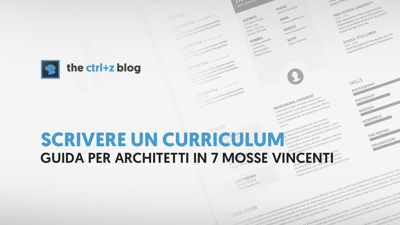 Come scrivere un curriculum da architetto di successo in 7 mosse ... Cosa fa un architetto