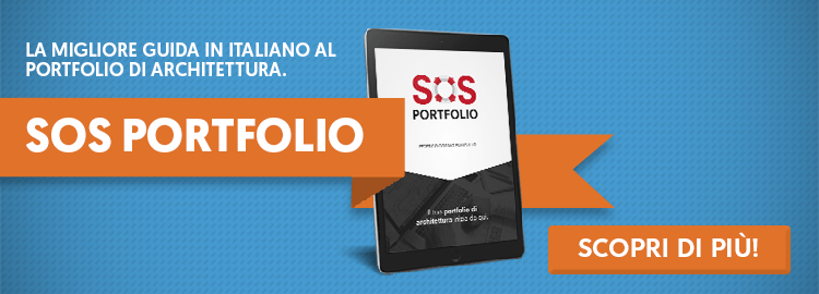 Scopri SOS Portfolio, la prima guida in italiano al portfolio di architettura!