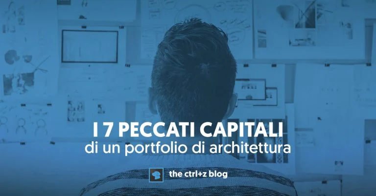 I 7 peccati capitali di un portfolio di architettura